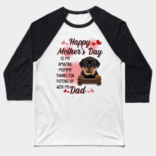 Rottweiler Happy Mother's Day To My Amazing Mommy Baseball T-Shirt